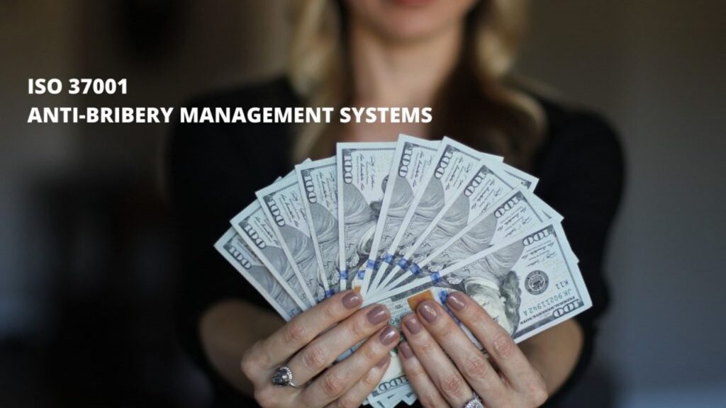 37001:2016 Anti-Bribery Management System (ABMS)